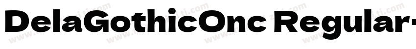DelaGothicOnc Regular字体转换
